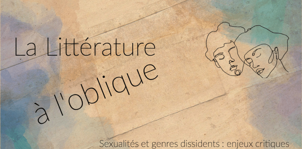, La littérature à l&rsquo;oblique (Paris Sorbonne)